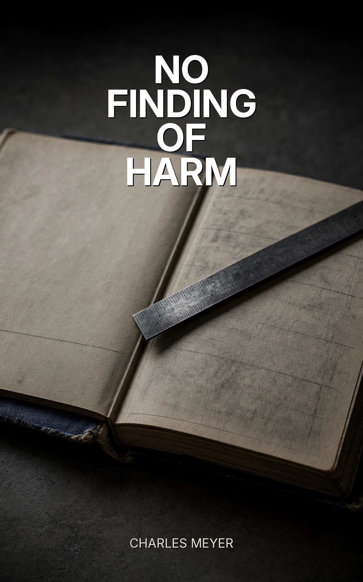 No Finding of Harm